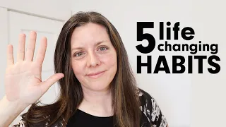5 Healthy Habits that CHANGED MY LIFE as a mom of 5