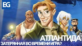 Disney's Atlantis. The Lost Empire. Атлантида на PlayStation (Обзор)