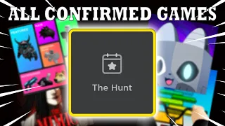 ALL CONFIRMED GAMES FOR "THE HUNT" ROBLOX