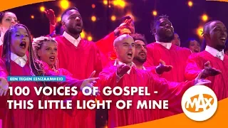 100 Voices Of Gospel - This Little Light Of Mine | EEN TEGEN EENZAAMHEID