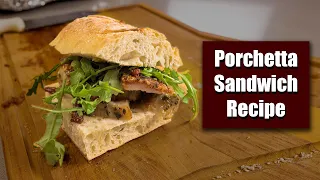 Porchetta Sandwich