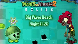 Hostile Sun Urchin - Big Sea Shroom & Banned Lily Pads - Night Big Wave Beach 11-20 | PvZ 2 Eclise