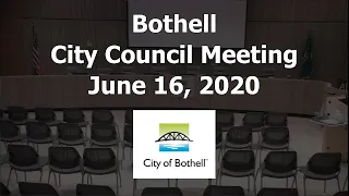 Bothell City Council Meeting - June 16, 2020