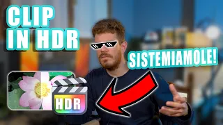 ✅ 🔥Come editare e convertire clip HDR su Final Cut Pro - HDR iPhone e Fotocamere - Tutorial Ita