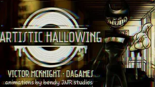 Artistic Hallowing bendy animation (By VictorMCKinght and DAGames)