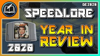 GoldenEye SpeedLore: 2020 Year in Review Special!