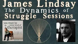 James Lindsay on Struggle Sessions: Have Chinese Political Warfare Tactics Influenced American DEI?