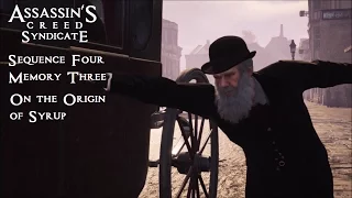 Assassins Creed Syndicate Sequence 4 Memory 3 On the Origin of Syrup 100% Sync