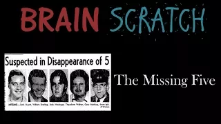 BrainScratch: The Missing Five