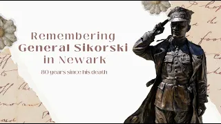 Remembering General Sikorski in Newark