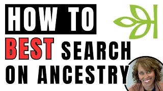 Good Searches on Ancestry (Are You Searching WRONG?)
