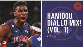 Hamidou Diallo Highlight Mix! (Vol. 1 • 2022-23 Season)
