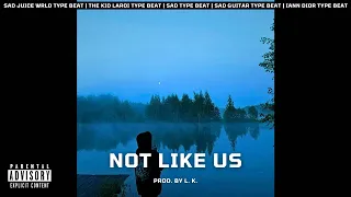 [FREE] Juice WRLD Type Beat x Iann Dior - " Not Like Us " | Sad Guitar Type Beat