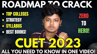 CUET 2023 Strategy to Crack TOP Colleges | Syllabus, Best books, Roadmap, Top colleges list #cuet