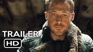 Blade Runner 2049 Official Trailer #1 (2017) Ryan Gosling, Harrison Ford Sci-Fi Movie HD