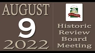 City of Fredericksburg, TX - Historic Review Board Meeting - Tuesday, August 9, 2022