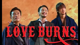 MV Mr. Sunshine Trio LOVE BURNS Eugene Choi, Gu Dong-mae, Kim Hui-seong, Go Ae-shin, Kudo Hina