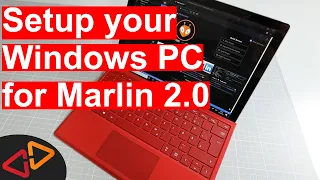 Setup your Windows PC to build Marlin 2.0