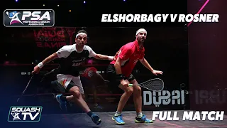 PSA Rewind: ElShorbagy v Rösner - 2016/17 World Series Finals - Full Match