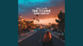 Time to Shine (Erlando's Sunrise Edit)