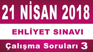 21 Nisan 2018 Ehliyet Sınavı Çalışma Soruları - 3