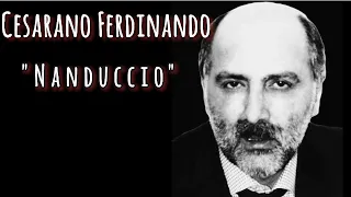 Cesarano Ferdinando "Nanduccio"