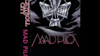 MetalRus.ru (Hard Rock / Heavy Metal). ROCK 'N' ROLL CITY — «Mad Pilot» (1995 [Full Album]