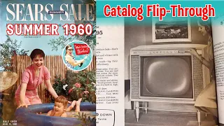 PART 4 Sundays at Sears! TVs, Automotive, Kitchen Appliances, Home Repair 1960 Summer Sale Catalog 🏖