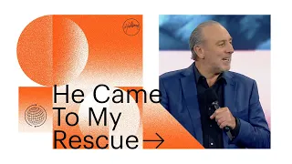 He Came To My Rescue | Brian Houston | Online Service | 18th Apr 2021