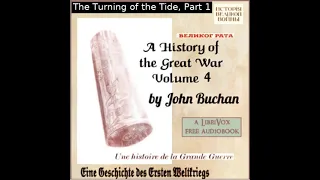 A History of the Great War, Volume Four: Book 3, The Great Sallies (cont.) and Book 4, T... Part 3/3