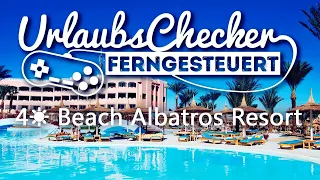4☀ Beach Albatros Resort | Hurghada