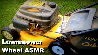 Lawn Mower Wheel - ASMR