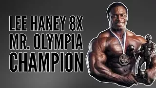 Lee Haney 8x Mr. Olympia Champion - 1984 to 1991 Highlights