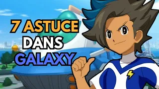 7 Astuce INCROYABLE Dans Inazuma Galaxy !