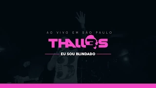 Thalles Roberto - Eu Sou Blindado (DVD OFICIAL)