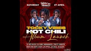 Tocky vibes Hot Chili Album Mixtep 2024)Mix by Dj Kev