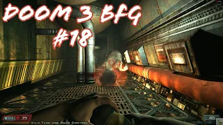 Doom 3: BFG Edition - Monorail Skybridge - #18 | No Comments Walkthrough | 7950x + 7900XT