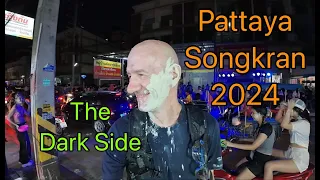 The Dark Side, Songkran 2024 Pattaya Thailand