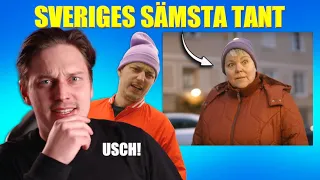 REAGERAR PÅ STRULA | Sveriges äckligaste tant!