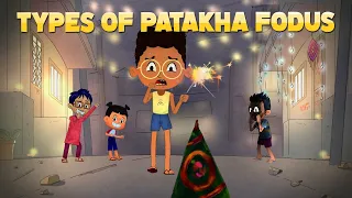 Types Of Patakha Phodus | Kinds Of Cracker Bursters On Diwali | Funny Diwali Animation Video