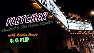 Fletcher Concert @ The Fonda Theatre 3.2.22