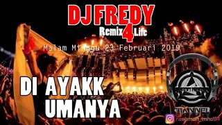 DJ FREDY   23 FEBRUARI 2019   ATHENA DI AYAKK PULANG SAMPAI LANTAK BANJARMA