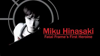 Miku Hinasaki - Fatal Frame's First Heroine