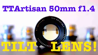 Check Out This Lens! TTArtisan 50mm f1.4 TILT Lens!