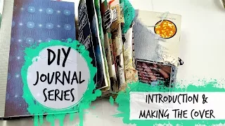 DIY Journal Tutorial for Beginners : Intro and Making the Cover