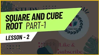 Square and cube root || PART-1 || INTRODUCTION || CUET/ For all SSC exams/ UPSSC PET || Padhaikaro24