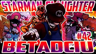 Starman Slaughter But Every Turn A Different Character Is Used!!! (Starman Slaughter BETADCIU)