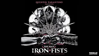 RZA Ghostface Killah Batista - The Man With The Iron Fists OST FULL ALBUM