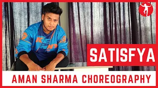 Imran Khan - Satisfya | Aman Sharma Dance Choreography