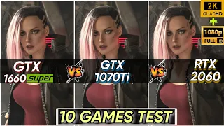 GTX 1660 SUPER vs GTX 1070 Ti vs RTX 2060 | 10 Games Tested | Which Is Best | 1440P & 1080P